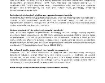 ZyXEL FSG1100HN – nowy router światłowodowy do usług Triple Play technologie, technologie - Producent kompletnych rozwiązań sieciowych dla operatorów i dostawców Internetu przedstawia router światłowodowy ZyXEL FSG1100HN. Urządzenie, dzięki oferowanej prędkości przesyłu do 150 Mb/s, umożliwia szybki transfer multimediów, co pozwoli operatorom i dostawcom Internetu na rozwój oferty usług Triple-Play.