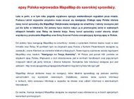 epay Polska wprowadza MapaMap do szerokiej sprzedaży nowe produkty, usługi, technologie - Lato w pełni, a w tym roku pogoda wyjątkowo sprzyja weekendowym wypadom poza miasto. Podczas takich wyjazdów przydatna może okazać się nawigacja. Dlatego epay Polska otwiera nowy kanał sprzedaży dla MapaMap! Dedykowana nawigacja na smartfony i tablety dostępna jest już nie tylko w internecie. Od połowy lipca można nabyć ją w promocyjnej cenie w wybranych sklepach Inmedio oraz Relay na terenie kraju. Nowy kanał sprzedaży został otwarty dzięki współpracy producenta MapaMap oraz firmy Euronet Polska zarządzającej dywizją epay w Polsce.