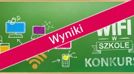 Konkurs „WiFi w szkole” rozstrzygnięty BIZNES, Edukacja - Znamy już rozstrzygnięcia konkursu „WiFi w szkole”, skierowanego do wszystkich prywatnych i publicznych placówek oświatowych na terenie kraju.
