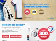Poznaj 4 korzyści Samsung Eco Bubble i wygraj nagrody