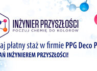 „Inżynier Przyszłości – Poczuj Chemię do kolorów” – konkurs firmy PPG Deco Polska styl życia, praca - PPG Deco Polska od wielu lat angażuje się w projekty, które mają na celu wspieranie studentów uczelni technicznych, promowanie nowoczesnych rozwiązań technologicznych, a także wymianę wiedzy i doświadczeń między specjalistami a słuchaczami oraz absolwentami polskich szkół i technicznych uczelni wyższych. Tym razem firma przygotowała dla studentów specjalną propozycję.