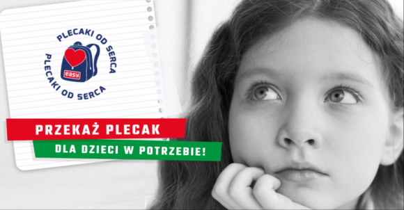 Rusza powakacyjna odsłona akcji EASY Plecaki od serca BIZNES, Edukacja - Zbliża się początek nowego roku szkolnego, a wraz z nim zakupowe szaleństwo związane z kompletowaniem wyprawki. Organizatorzy akcji EASY Plecaki od serca przypominają, co warto zrobić z niepotrzebnym plecakiem z poprzedniego sezonu - przekazać dla dzieci w potrzebie!