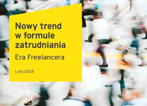 Raport EY: Era freelancera, czyli przyszłość rynku pracy w dobie uberyzacji i ekonomii współdzielenia