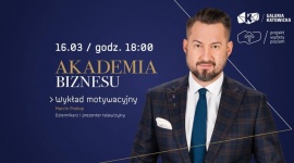 MARCIN PROKOP W AKADEMII BIZNESU GALERII KATOWICKIEJ