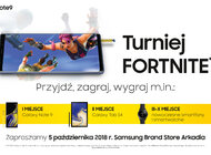 Samsung zaprasza na Fortnite Challenge w CH Arkadia nowe produkty, usługi, wydarzenia - Najnowsze urządzenia marki Samsung, w tym m.in. smartfon Galaxy Note9 oraz Galaxy A7, tablet Galaxy Tab S4 czy smartwatch Galaxy Watch będzie można zdobyć w turnieju Fortnite organizowanym 5 października w Samsung Brand Store w warszawskim centrum handlowym Arkadia.