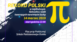 W Dzień Liczby Pi w Osieku będą bić matematyczny Rekord Polski BIZNES, Edukacja - W ramach Światowego Dnia Liczby Pi, w Osieku bity będzie Rekord Polski na najdłuższy łańcuch rozwinięcia liczby Pi. Zapraszamy do udziału w wydarzeniu!