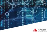 Najpopularniejsze lokalizacje wschodzące dla centrów danych w Europie według Cushman & Wakefield