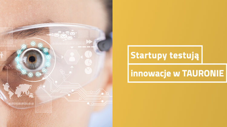 Startupy testują w TAURONIE