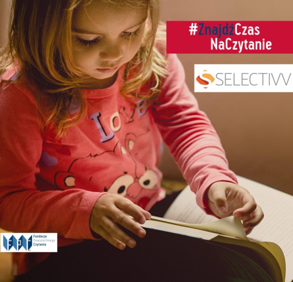 Selectivv ponownie wspiera czytelnictwo dzieci BIZNES, Edukacja - Firma Selectivv została partnerem strategicznym akcji #ZnajdźCzasNaCzytanie, prowadzonej przez Fundację Powszechnego Czytania przy wsparciu oraganizatorów Booktarg, Legimi, LubimyCzytac.pl oraz Allegro.